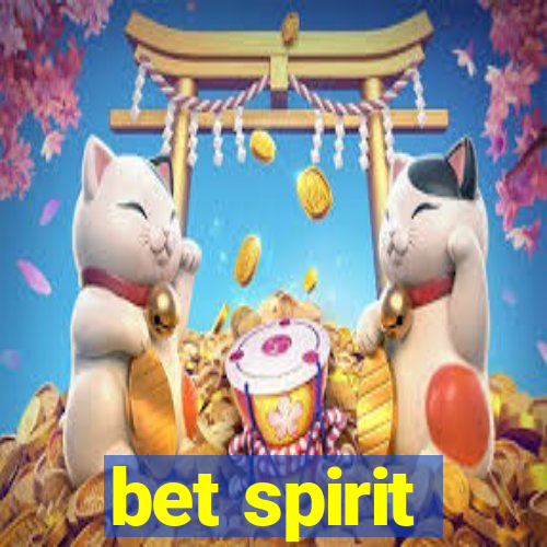 bet spirit